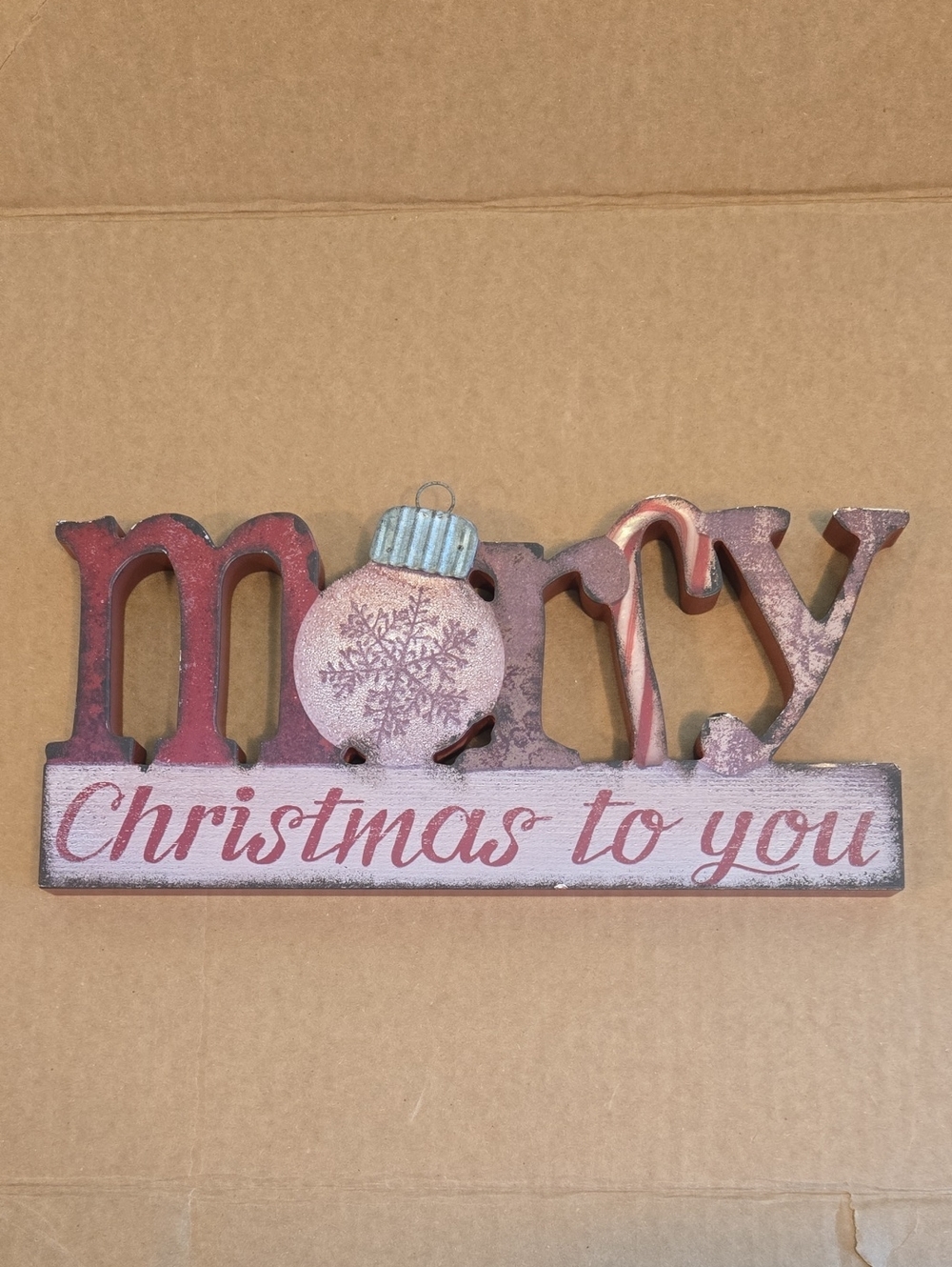 Merry Christmas To You Sign